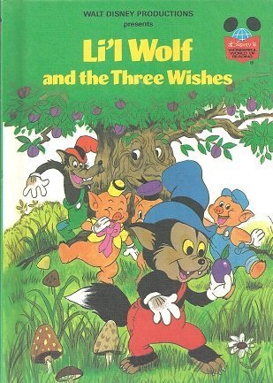 9780394871196: Title: Lil Wolf and the Three Wishes Disneys Wonderful Wo