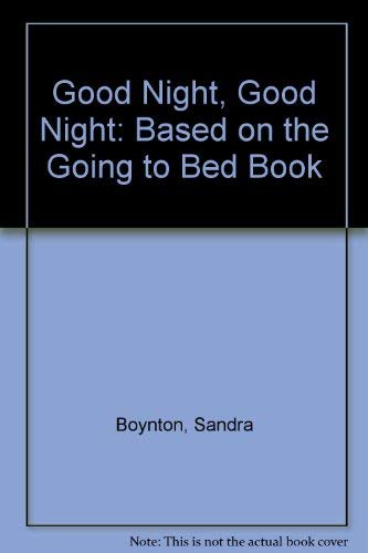 Good Night, Good Night (9780394872858) by Boynton, Sandra