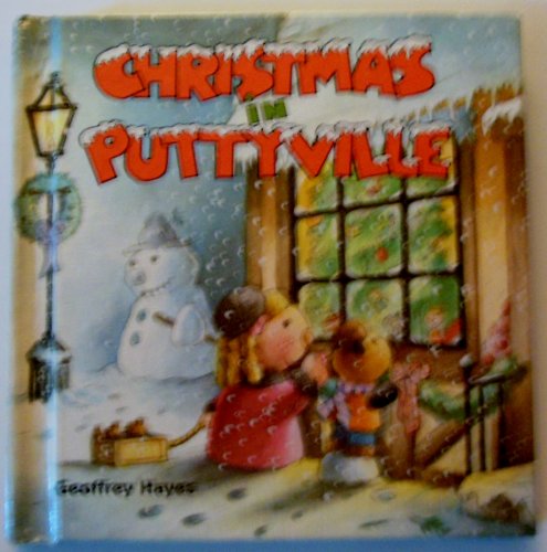 CHRISTMAS IN PUTTYVILLE (9780394872865) by Hayes, Geoffrey