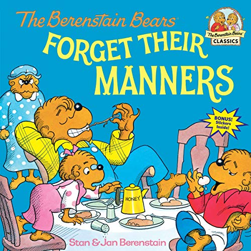 Stock image for The Berenstain Bears Forget Their Manners for sale by Blackwell's