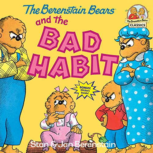 Imagen de archivo de The Berenstain Bears and the Bad Habit a la venta por Nelsons Books