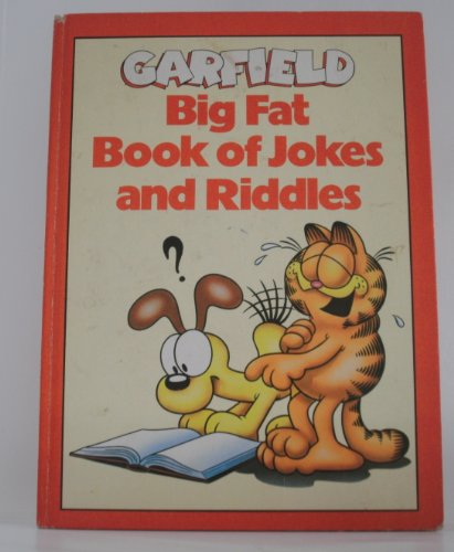 Stock image for Garfield: Big Fat Book of Jokes and Riddles for sale by -OnTimeBooks-