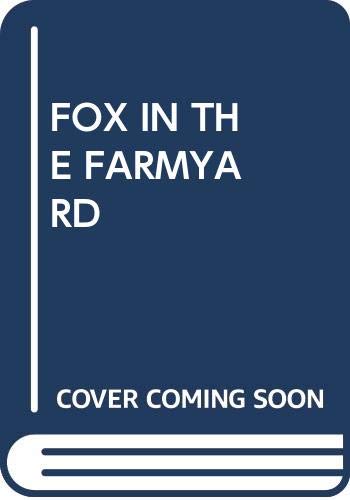 Fox in the Farmyard (9780394874289) by Katz, Bobbi