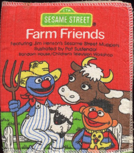 SESAME ST FARM FRIENDS (Cuddle Cloth) (9780394874661) by Sesame Street