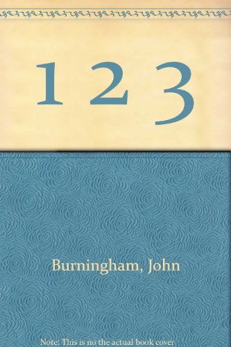 1 2 3 (9780394874845) by Burningham, John