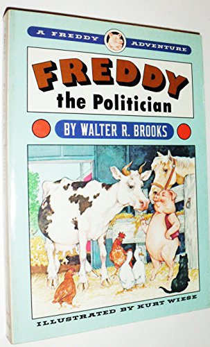 Beispielbild fr Freddy the Politician (A Freddy Adventure) zum Verkauf von Polidori Books