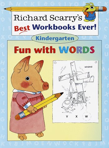 Stock image for Richard Scarry's Best Workbooks Ever! Kindergarten : Fun with words for sale by AZ Child Books