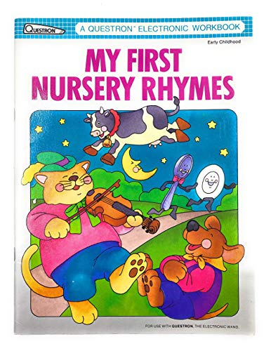 Stock image for My First Nursery Rhymes: Early Childhood (Questron Electronic Workbook) for sale by SecondSale