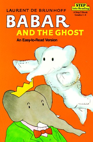 Stock image for Babar and the Ghost (Step into Reading) for sale by Gulf Coast Books