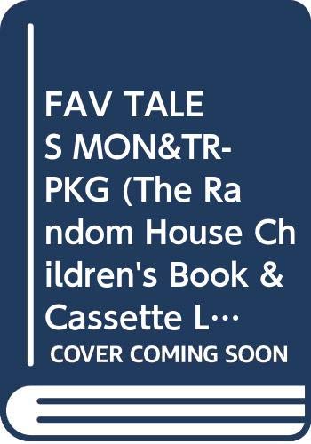 FAV TALES MON&TR-PKG (The Random House Children's Book & Cassette Library) (9780394880112) by Jonsen, George