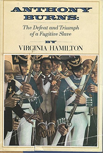 9780394881850: Anthony Burns: The Defeat and Triumph of a Fugitive Slave