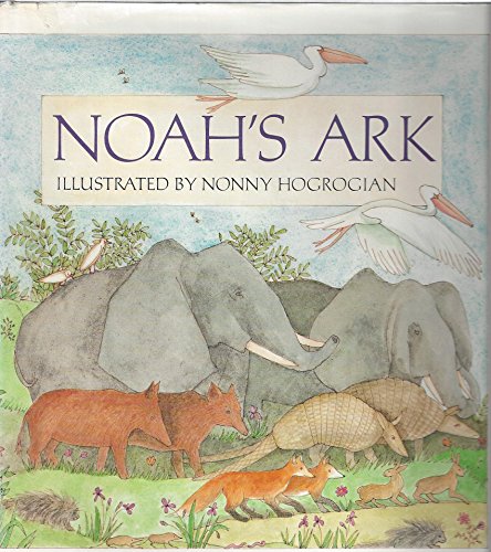 Noah's Ark (9780394881911) by Hogrogian, Nonny