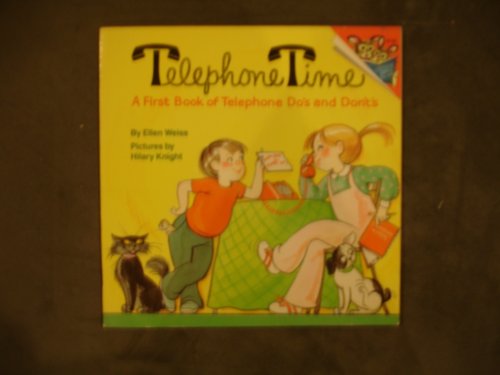 9780394882529: Telephone Time: A First Book of Telephone Do's and Don'ts (Pictureback)