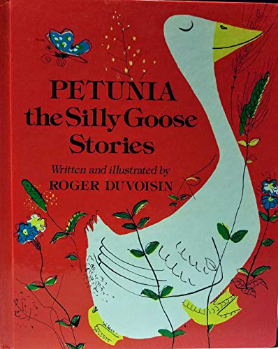 9780394882925: Title: Petunia the Silly Goose Stories