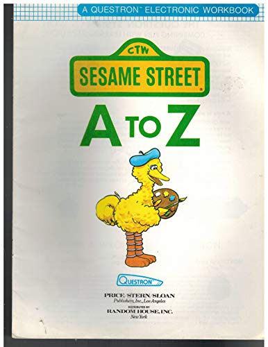 Sesame Street A to Z Early Childhood: Questron Electronic Books (9780394884387) by Johnson, Meredith