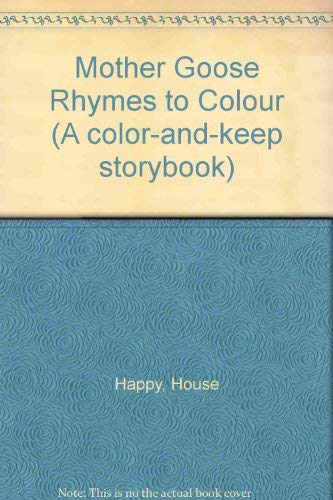 9780394885445: Mother Goose Rhymes to Colour