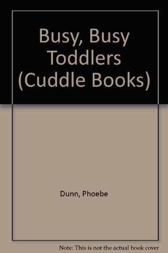 Stock image for Busy Busy Toddler-Cud for sale by ThriftBooks-Atlanta