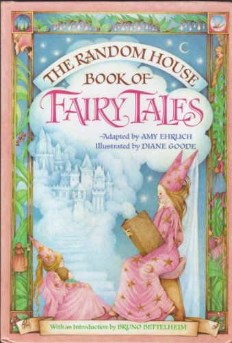 Beispielbild fr The Random House Book of Fairy Tales zum Verkauf von Better World Books