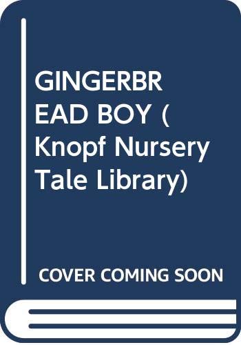 Imagen de archivo de GINGERBREAD BOY (Knopf Nursery Tale Library) a la venta por Wonder Book