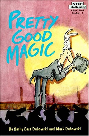 Stock image for Pretty Good Magic (Step into Reading) for sale by Wonder Book