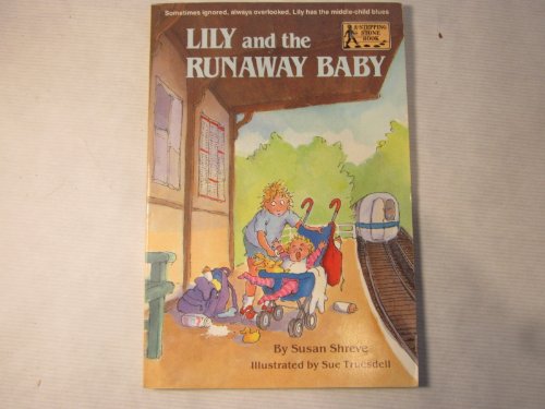 Beispielbild fr Lily and the Runaway Baby zum Verkauf von Better World Books