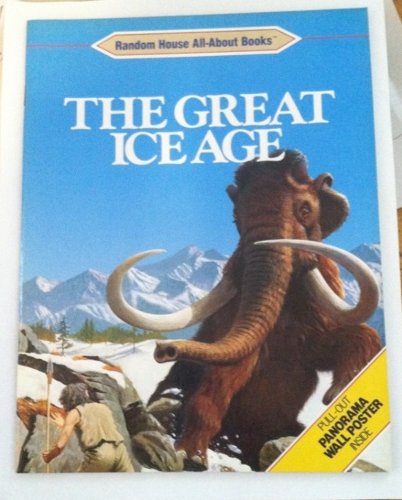 9780394892146: GREAT ICE AGE (Random House All-about Books)