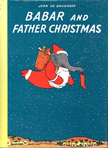 Imagen de archivo de BABAR and Father Christmas a la venta por Alf Books
