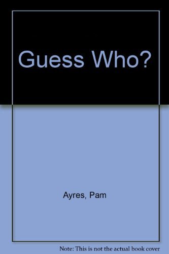 Imagen de archivo de Guess Who? a la venta por Better World Books