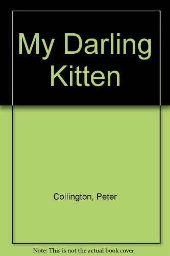 Stock image for My Darling Kitten for sale by ThriftBooks-Atlanta