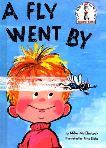 Beispielbild fr A Fly Went by (Beginner Books(R)) zum Verkauf von ThriftBooks-Reno