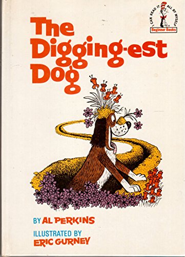 9780394900476: Digging Est Dog (Beginner Books)