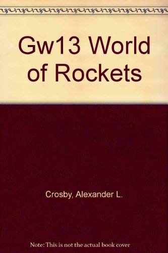 Beispielbild fr Gw13 World of Rockets zum Verkauf von ThriftBooks-Dallas