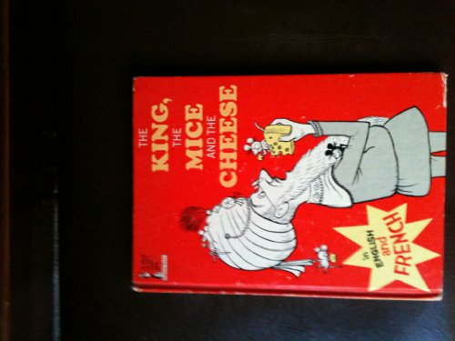 King the Mice and the Cheese: In English and French (9780394901732) by Gurney, Nancy