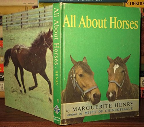 All About Horses (9780394902432) by Henry, Marguerite