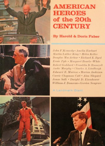 Beispielbild fr american Heroes of the 20th Century zum Verkauf von Booketeria Inc.
