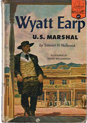 Wyatt Earp: U.S.Marshall (9780394903675) by Holbrook, Stewart