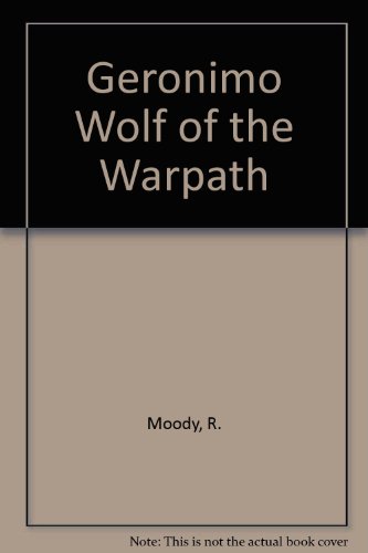 9780394903811: Geronimo Wolf of the Warpath