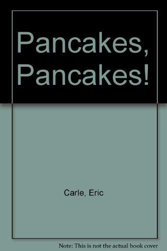Imagen de archivo de Pancakes, pancakes! a la venta por Mispah books