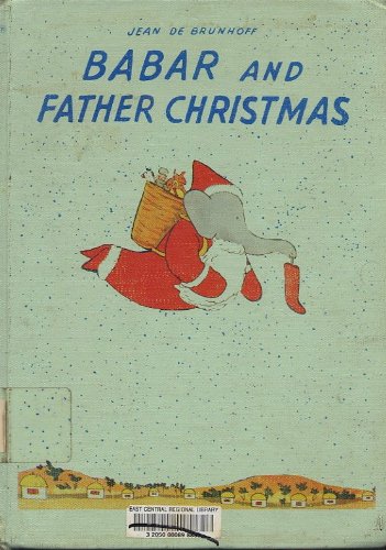 Beispielbild fr Babar & Father Xmas zum Verkauf von ThriftBooks-Atlanta