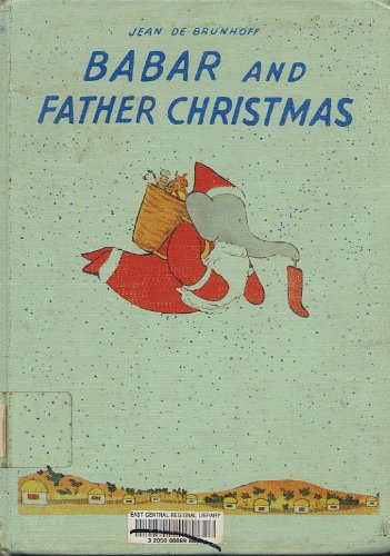 Stock image for Babar & Father Xmas for sale by Wonder Book