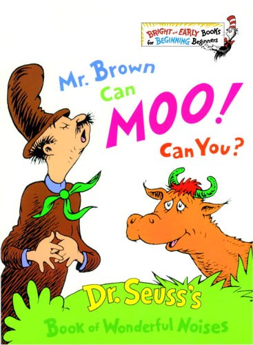 Beispielbild fr Mr. Brown Can Moo! Can You? zum Verkauf von Better World Books