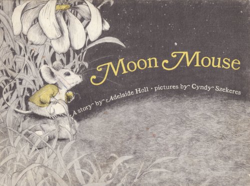 Stock image for Moon Mouse for sale by Jenson Books Inc