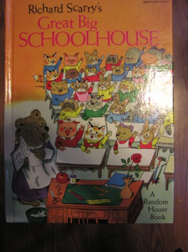 Imagen de archivo de Richard Scarry's Great Big Schoolhouse a la venta por Wonder Book