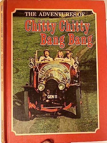 Stock image for The Adventures of Chitty Chitty Bang Bang: A Special Motion-Picture Edition, for sale by Booksavers of Virginia