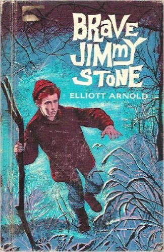 Brave Jimmy Stone (9780394909820) by Arnold, Elliott