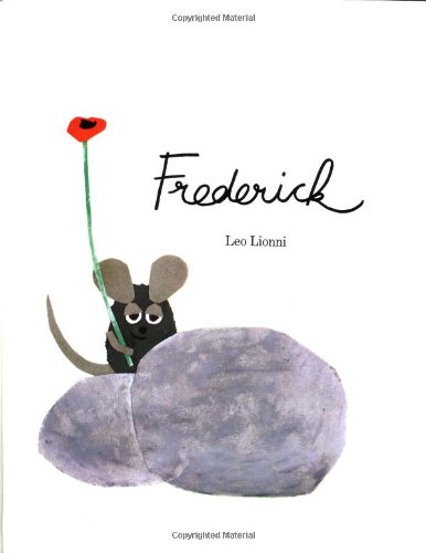 Beispielbild fr Frederick: (Reissue; Caldecott Honor Book, New York Times Best Illustrated Book of the Year ) zum Verkauf von Wonder Book