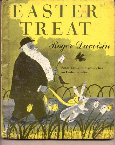 EASTER TREAT (9780394911069) by Roger Duvoisin