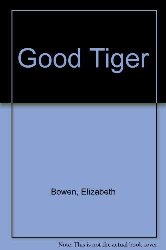 Stock image for The Good Tiger for sale by ThriftBooks-Dallas