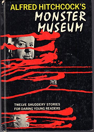 9780394912301: Alfred Hitchcock's Monster Museum