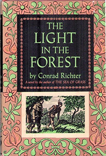 Beispielbild fr The Light in the Forest zum Verkauf von ThriftBooks-Atlanta